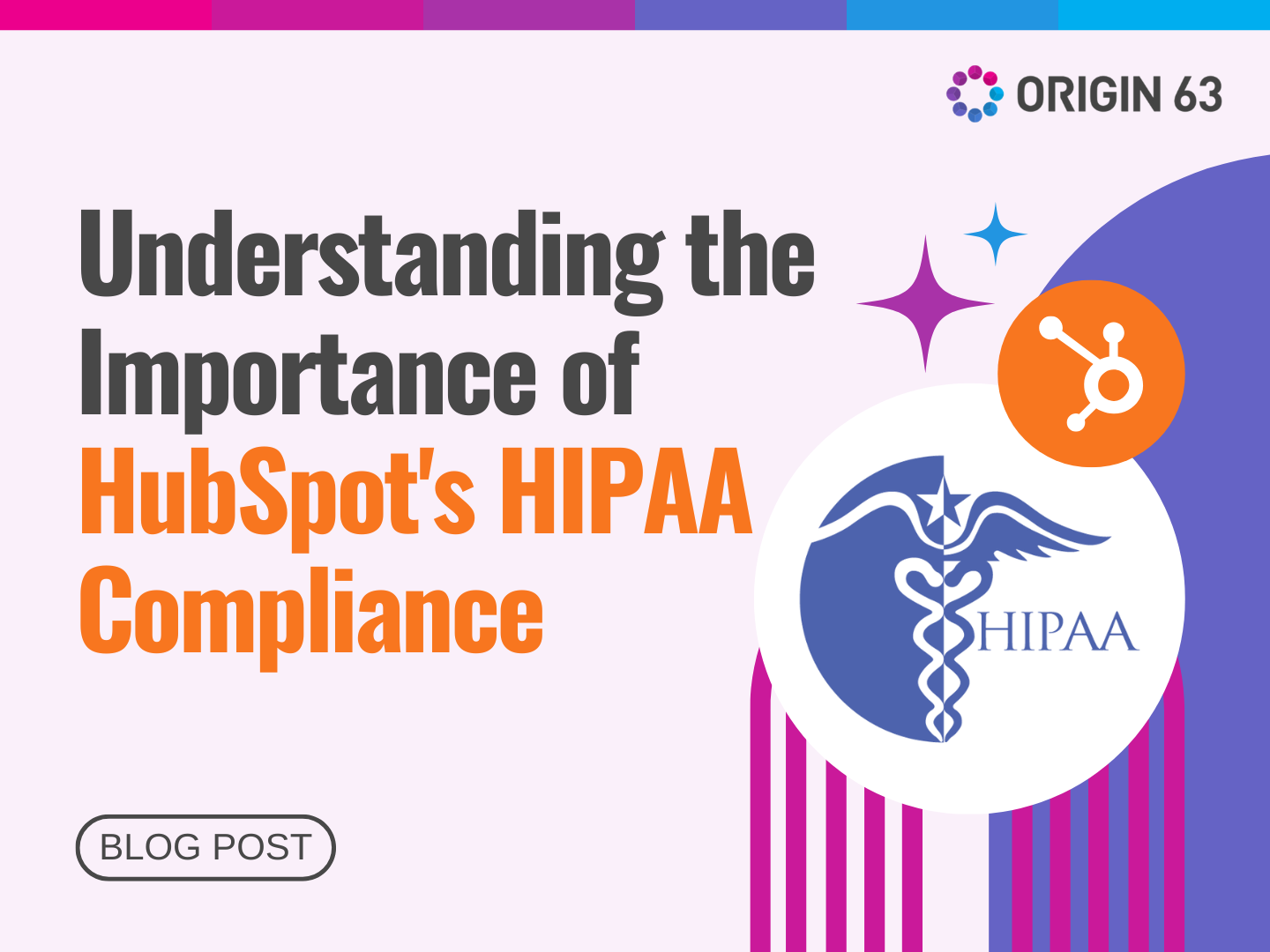 Understanding the Importance of HubSpot's HIPAA Compliance